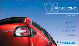 2008 Mazda CX7 Quick Start Guide